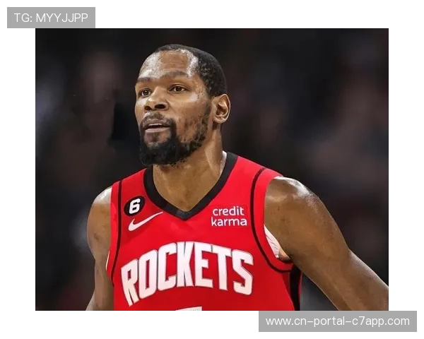 杜兰特加盟火箭补足关键基因,申京策应能力获提升 杜兰特加盟火箭补足关键基因,申京策应能力获提升